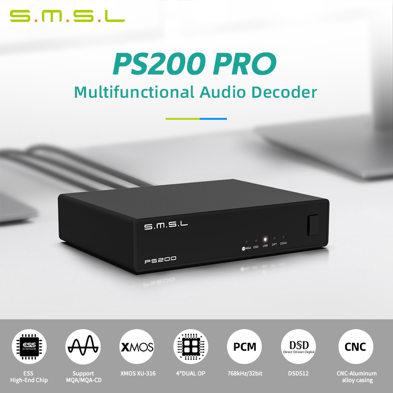 SMSL PS200 PRO DAC Multifuncti - đánh giá và giá Music Audio Pro